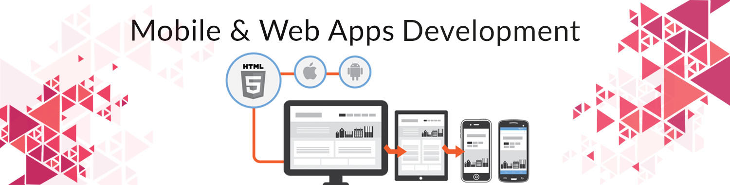Mobile & Web Apps Development